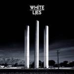 White Lies - To lose my life